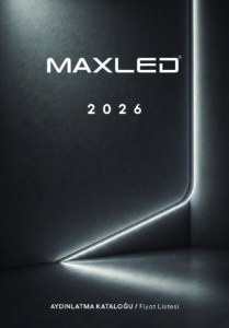 MAXLED 2026 Fiyat Listesi